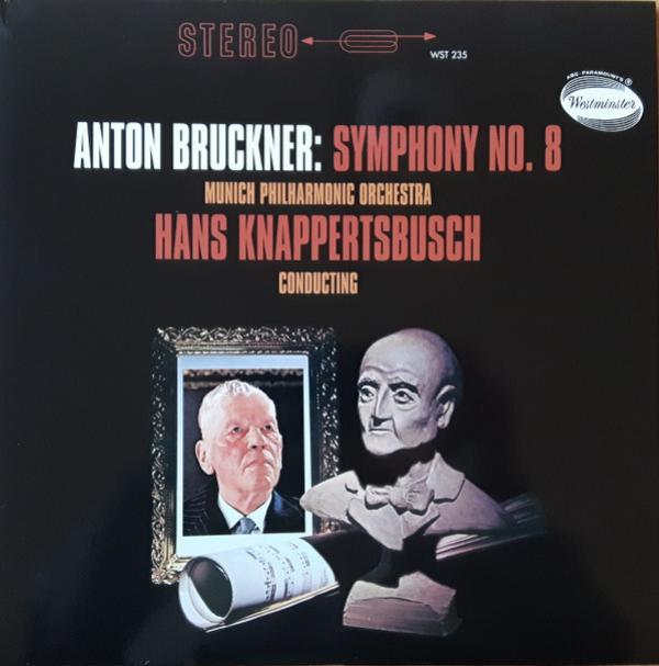 Anton Bruckner, Hans Knappertsbusch, Münchner Philharmoniker - Symphony No.8