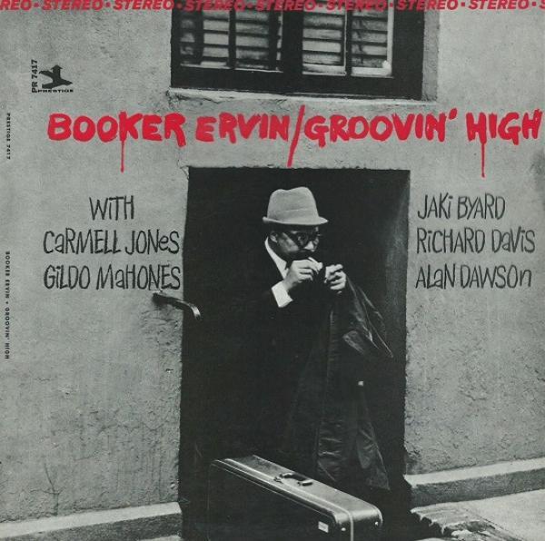 Booker Ervin - Groovin' High