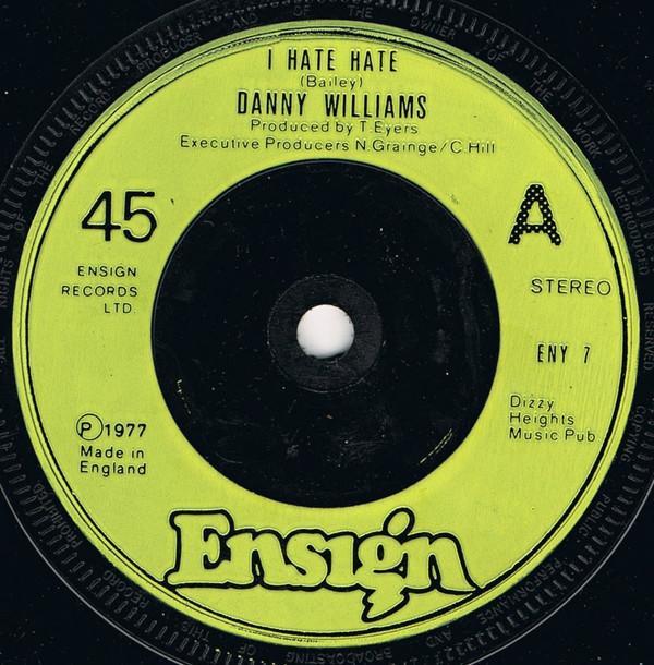 Danny Williams - I Hate Hate