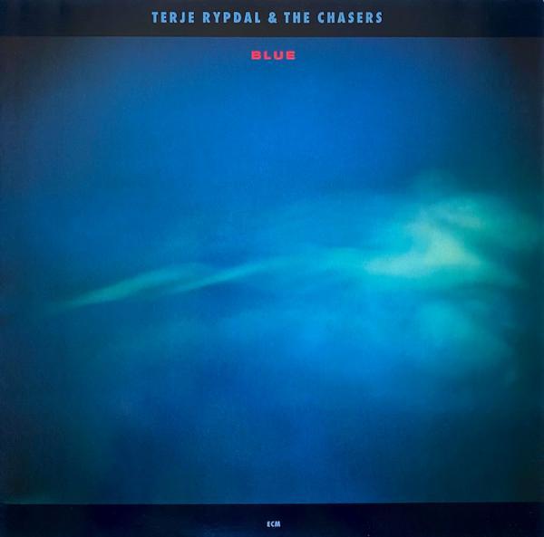 Terje Rypdal, The Chasers - Blue