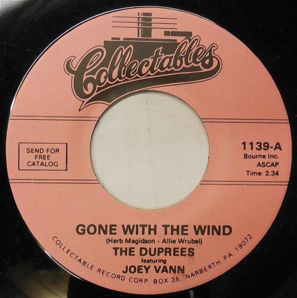 The Duprees, Joey Vann - Gone With The Wind