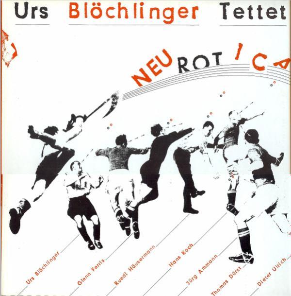 Urs Blöchlinger Tettet - Neurotica