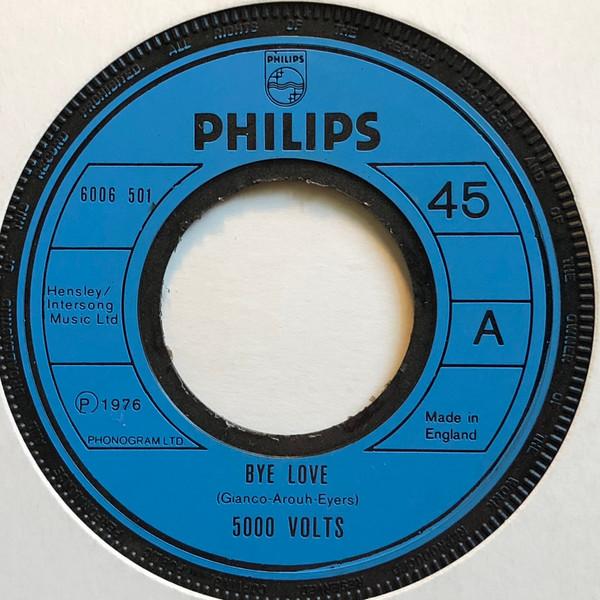 5000 Volts - Bye Love