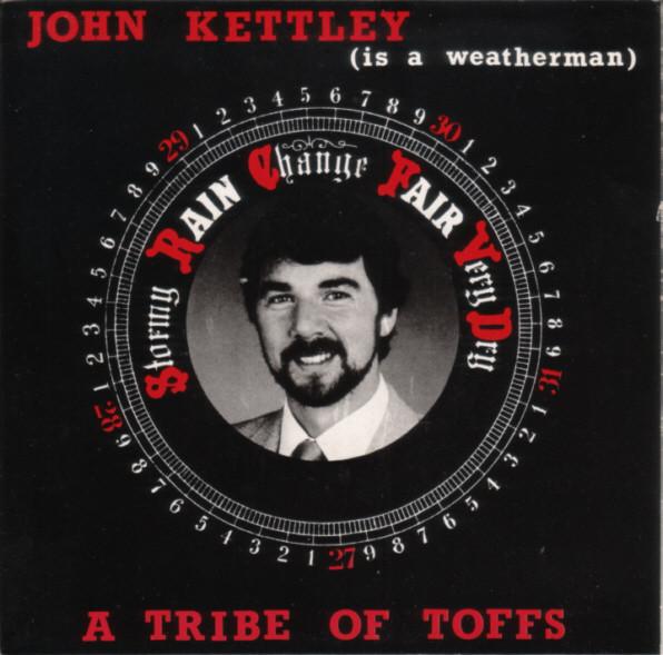 A Tribe Of Toffs - John Kettley (Is A Weatherman)