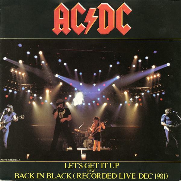 AC/DC - Let's Get It Up / Back In Black (Recorded Live Dec 1981)