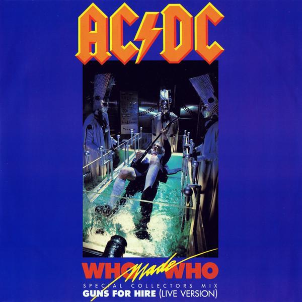 AC/DC - Who Made Who (Special Collectors Mix)