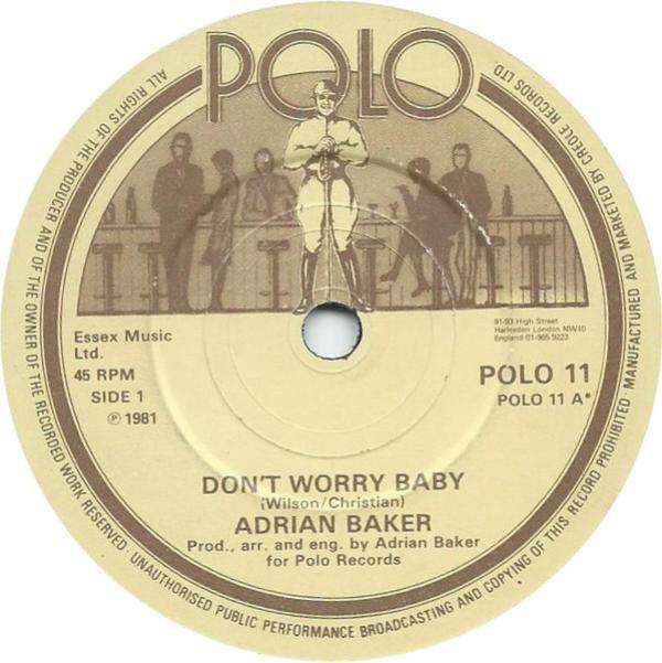 Adrian Baker - Don't Worry Baby