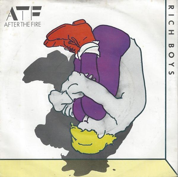After The Fire - Rich Boys