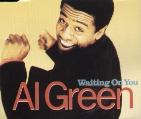 Al Green - Waiting On You
