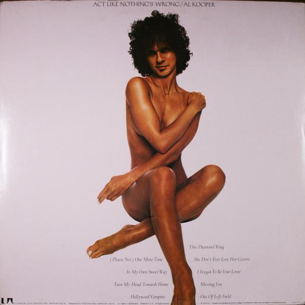 Al Kooper - Act Like Nothing's Wrong