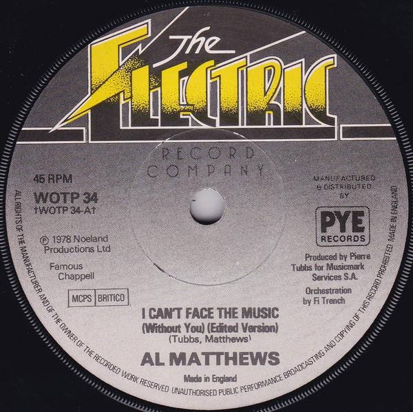 Al Matthews - I Can't Face The Music (Without You)