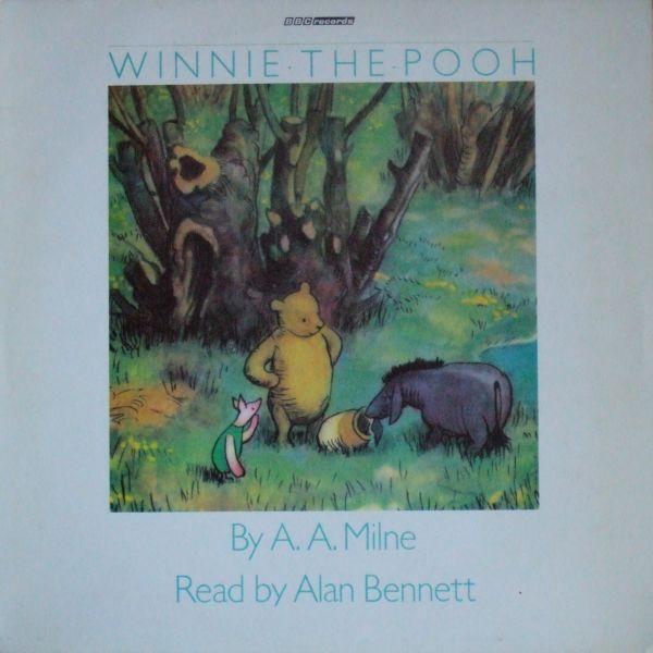 Alan Alexander Milne, Alan Bennett - Winnie The Pooh