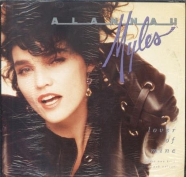 Alannah Myles - Lover Of Mine