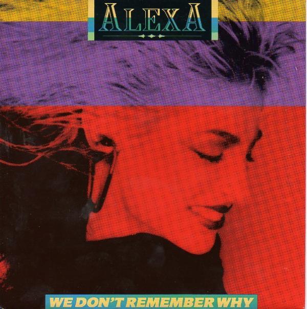 Alexa (8) - We Don't Remember Why