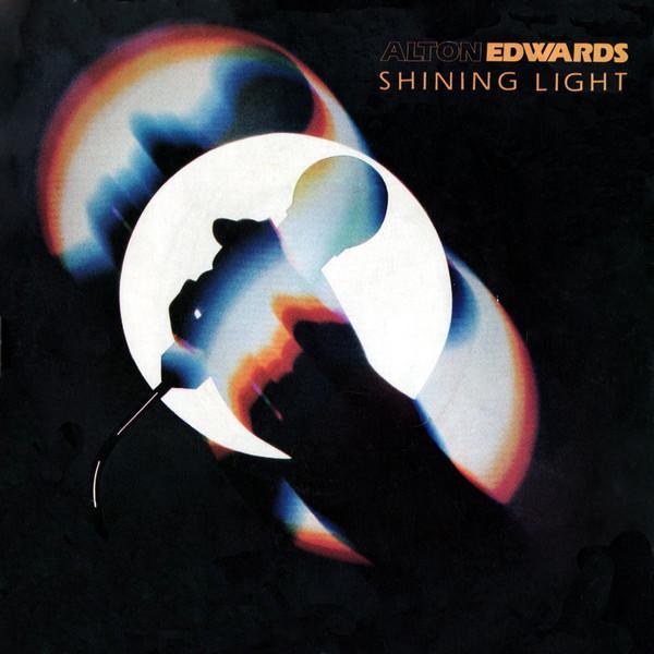 Alton Edwards - Shining Light