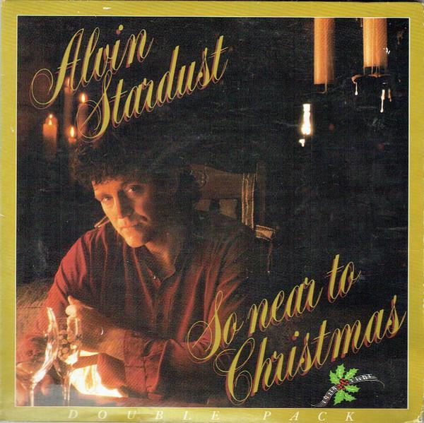 Alvin Stardust - So Near To Christmas