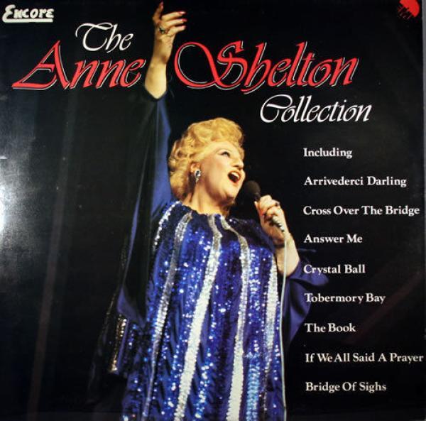 Anne Shelton - The Anne Shelton Collection