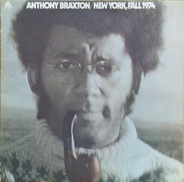 Anthony Braxton - New York, Fall 1974