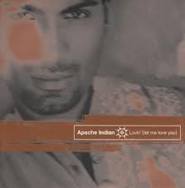 Apache Indian - Lovin' [Let Me Love You]