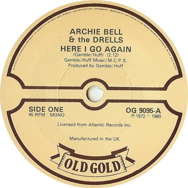 Archie Bell & The Drells - Here I Go Again / Tighten Up