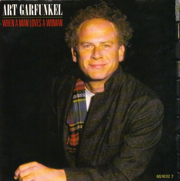 Art Garfunkel - When A Man Loves A Woman