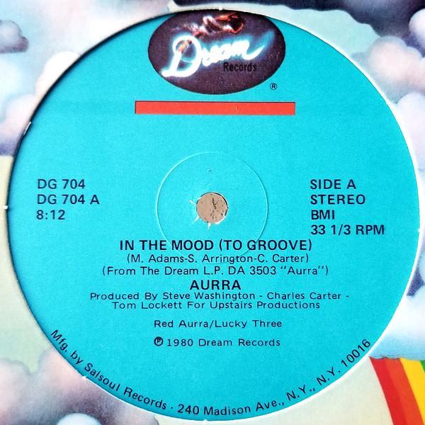 Aurra - In The Mood (To Groove) / When I Come Home