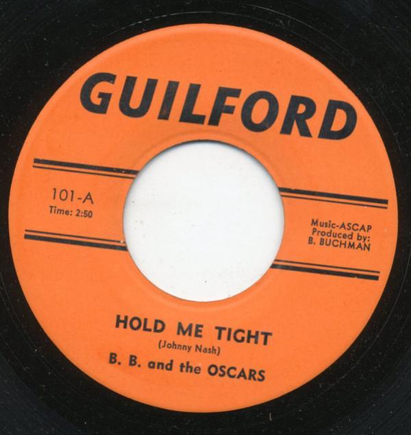 B. B. And The Oscars - Hold Me Tight