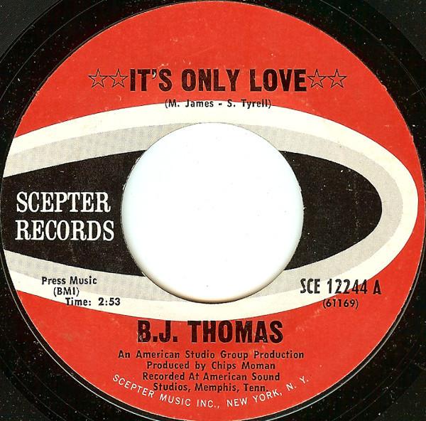 B.J. Thomas - It's Only Love