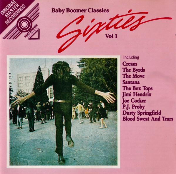  - Baby Boomer Classics - The Sixties (Volume 1)