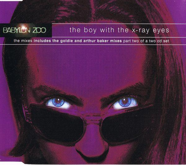 Babylon Zoo - The Boy With The X-Ray Eyes
