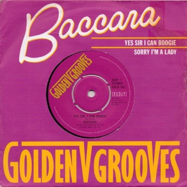 Baccara - Yes Sir I Can Boogie / Sorry I'm A Lady