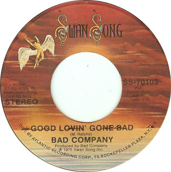 Bad Company (3) - Good Lovin' Gone Bad