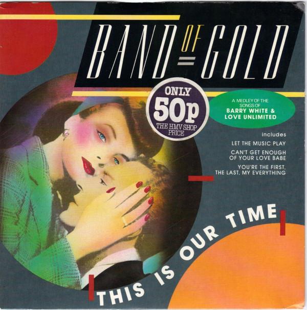Band Of Gold - This Is Our Time