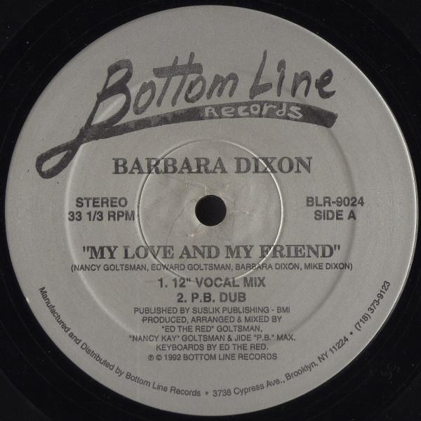 Barbara Dixon - My Love And My Friend