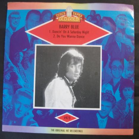 Barry Blue - Dancing On A Saturday Night / Do You Wanna Dance