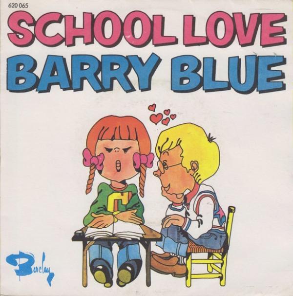 Barry Blue - School Love