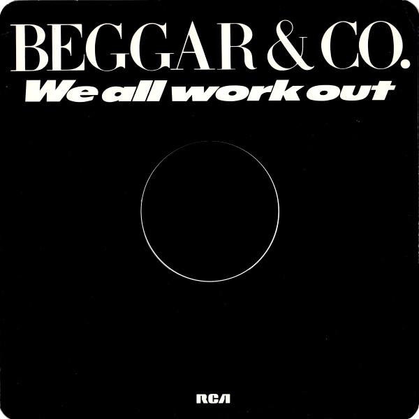 Beggar & Co. - We All Work Out