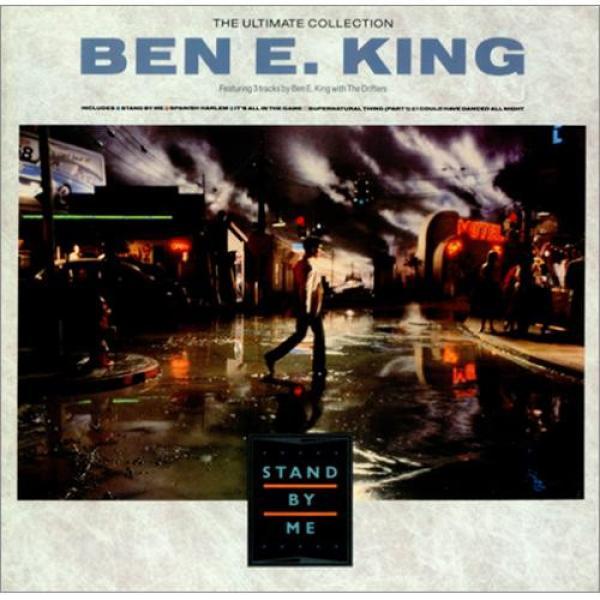 Ben E. King - Stand By Me (The Ultimate Collection)