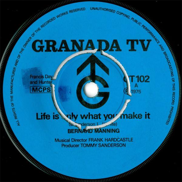 Bernard Manning - Life Is Only What You Make It