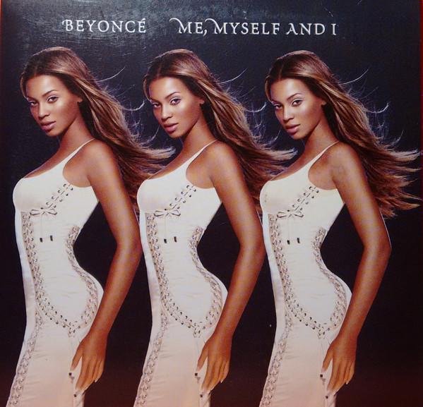 Beyoncé - Me, Myself And I