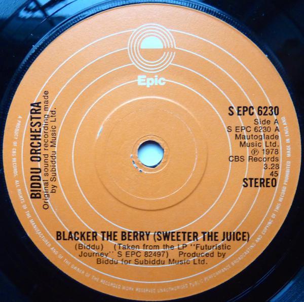 Biddu Orchestra - Blacker The Berry (Sweeter The Juice) / James Bond Disco Theme