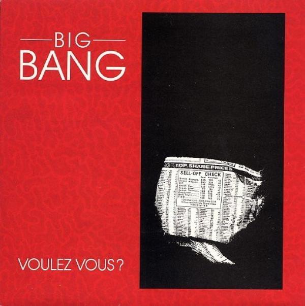 Big Bang (7) - Voulez Vous?