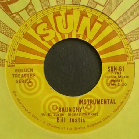 Bill Justis - Raunchy / The Midnite Man