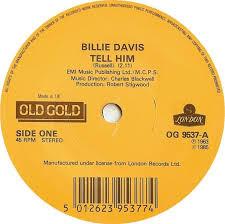 Billie Davis, The Vernons Girls - Tell Him / Lover Please