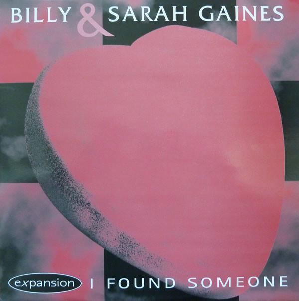 Billy And Sarah Gaines - I Found Someone