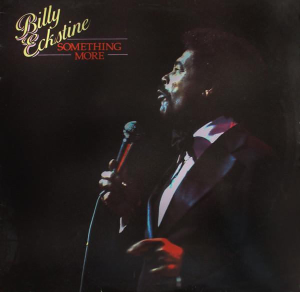 Billy Eckstine - Something More