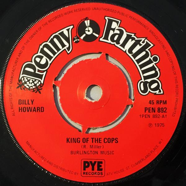 Billy Howard - King Of The Cops