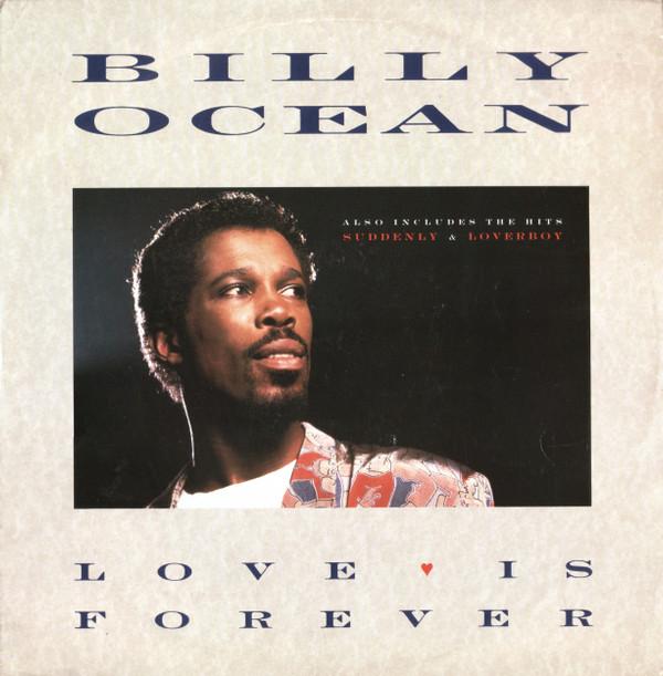 Billy Ocean - Love Is Forever