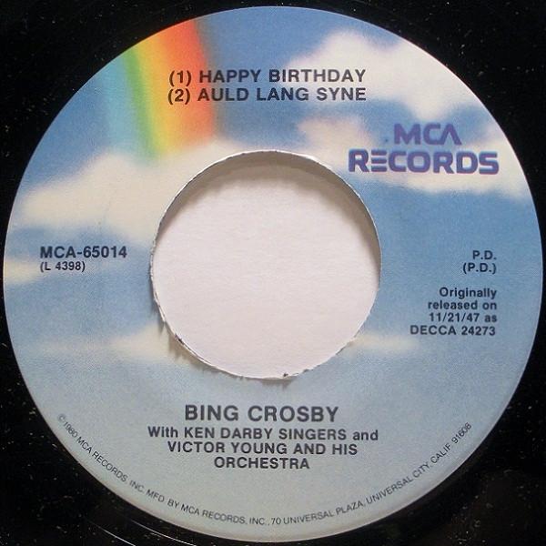 Bing Crosby, The Ken Darby Singers, Victor Young And His Orchestra - Happy Birthday / Auld Lang Syne