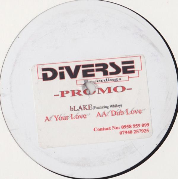Blake Amado, Wiley (2) - Your Love